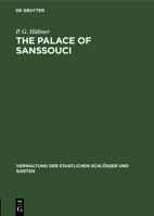 The Palace of Sanssouci 311239903X Book Cover