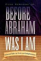 Before Abraham Was I Am 1450097812 Book Cover