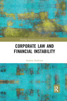 Corporate Law and Financial Instability 0367886413 Book Cover