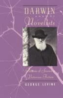 Darwin and the Novelists: Patterns of Science in Victorian Fiction 0226475743 Book Cover