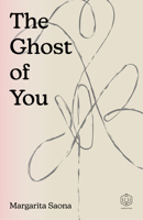 The Ghost of You 1777085926 Book Cover