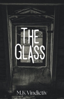 The Glass 1763599027 Book Cover
