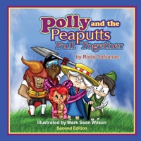 Polly and the Peaputts Pull Together 099756850X Book Cover