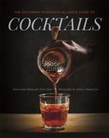 The Southern Foodways Alliance Guide to Cocktails 0820351598 Book Cover