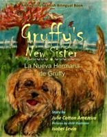 Gruffy's New Sister 0615274803 Book Cover