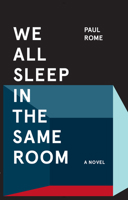 We All Sleep in the Same Room 0985490292 Book Cover