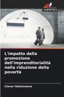L'impatto della promozione dell'imprenditorialità nella riduzione della povertà 6206185362 Book Cover