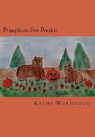 Pumpkins For Pookie 1974395804 Book Cover