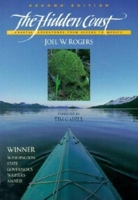 Hidden Coast: Coastal Adventures from Alaska to Mexico 1558685332 Book Cover