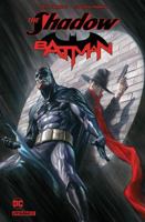 The Shadow/Batman Hc Steve Orlando Signed Ed. 1524106275 Book Cover