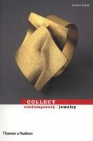 Collect Contemporary: Jewelry 0500288550 Book Cover