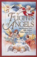 Flights of Angels: Selections from Billy Graham, Joni Eareckson Tada, Helen Steiner Rice & Others 0687007801 Book Cover