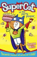 Supercat vs The Party Pooper 0008110409 Book Cover