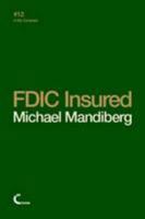 FDIC Insured 1326651897 Book Cover