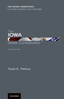 The Iowa State Constitution 0190490837 Book Cover
