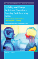 Stability and Change in Science Education -- Meeting Basic Learning Needs 9004391614 Book Cover