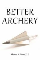 Better Archery 1438287070 Book Cover