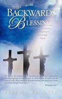 The Backwards Blessing 1615797793 Book Cover