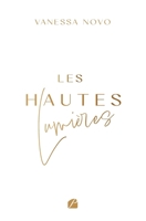Les Hautes Lumières (French Edition) 2754771808 Book Cover