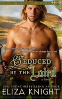 Seduced by the Laird 1519125275 Book Cover