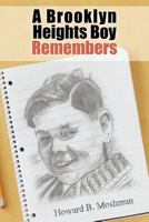 A Brooklyn Heights Boy Remembers 1475960417 Book Cover