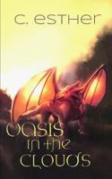 Oasis in the Clouds 153480899X Book Cover