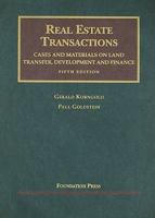 Real Estate Transactions, Cases and Materials on Land Transfer, Development and Finance (University Casebook Series) 1599412098 Book Cover