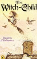 THE WITCH-CHILD (PUFFIN BOOKS) 0140315853 Book Cover