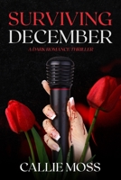 Surviving December: A Dark Romance Thriller B09PW2CMCW Book Cover
