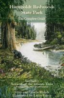 Humboldt Redwoods State Park: The Complete Guide: Reissue with New Introduction 1962081214 Book Cover