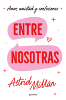 Entre nosotras / Between Us (Spanish Edition) B0G2J9KX2G Book Cover