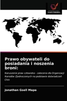 Prawo obywateli do posiadania i noszenia broni 6203684570 Book Cover