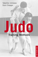 Judo Training Methods: A Sourcebook (Tuttle Martial Arts) 0804832102 Book Cover