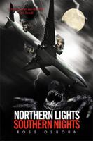 Northern Lights Southern Nights 1543470521 Book Cover