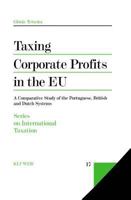 Taxing Corporate Profits in the EU (Series on International Taxation) 9041107037 Book Cover