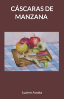 Cáscaras de manzana B0C2S59QJW Book Cover