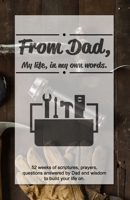 From Dad,: My life, in my own words. B083XVFD5S Book Cover