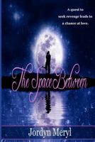 The Space Between 1481047817 Book Cover