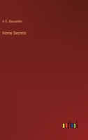 Horse Secrets 336890891X Book Cover