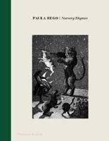 Paula Rego: Nursery Rhymes 0500094101 Book Cover