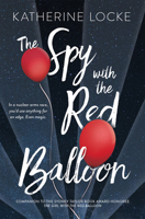 The Spy with the Red Balloon 0807529389 Book Cover