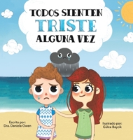 Todos Sienten Triste Alguna Vez 195792277X Book Cover
