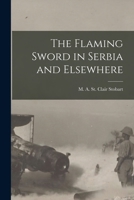 The Flaming Sword in Serbia and Elsewhere 9356018227 Book Cover