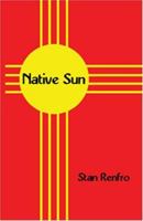 Native Sun 1594535752 Book Cover