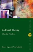 Cultural Theory: The Key Concepts (Routledge Key Guides) 0415232813 Book Cover