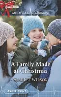 A Family Made at Christmas 0373215665 Book Cover