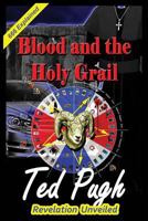 Blood and the Holy Grail 1984116584 Book Cover