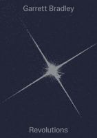 Garrett Bradley: Revolutions 9462089329 Book Cover