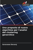 Una proposta di nuovo algoritmo per l'analisi del clustering gerarchico (Italian Edition) 6206532267 Book Cover