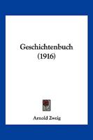 Geschichtenbuch (1916) 1168416140 Book Cover